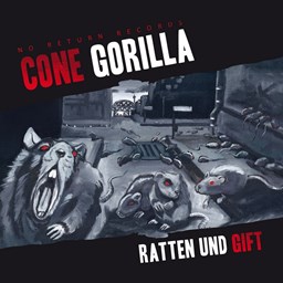 Zeige Details für Cone Gorilla - Ratten und Gift | CD Bild von Cone Gorilla - Ratten und Gift | CD